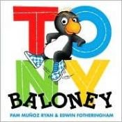 book cover of Tony Baloney by Pam Munoz Ryan