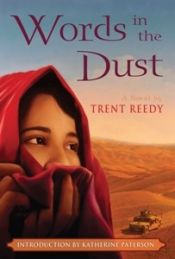 book cover of Words in the dust by Trent Reedy