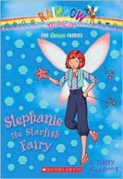 book cover of Stephanie the Starfish Fairy (Rainbow Magic) by Daisy Meadows