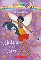 book cover of Whitney the Whale Fairy (Rainbow Magic) by Daisy Meadows