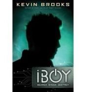 book cover of iBoy by Kevin Brooks