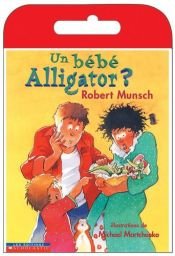 book cover of Alligator Baby 6 copies by Robert Munsch