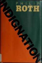book cover of Indignation by Philip Roth