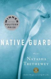 book cover of Native Guard by Natasha Trethewey