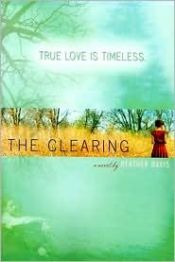 book cover of The clearing by Heather Davis