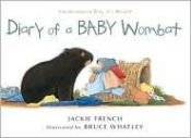 book cover of Diary of a baby wombat by Jackie French