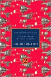 book cover of Everything Is Illuminated / Extremely Loud & Incredibly Close by Jonathan Safran Foer