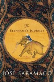 book cover of The Elephant's Journey by José de Sousa Saramago