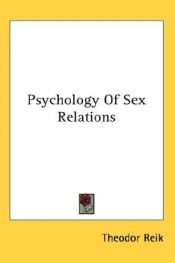 book cover of Psychology Of Sex Relations by Theodor Reik