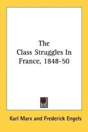 book cover of Class Struggles in France, 1848-1850 (New World Paperbacks) by Kārlis Markss