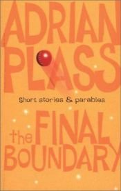 book cover of The Final Boundary by Adrian Plass