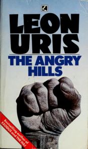 book cover of Angry Hills, The by Leon Uris