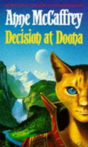 book cover of Decision at Doona by Энн Маккефри