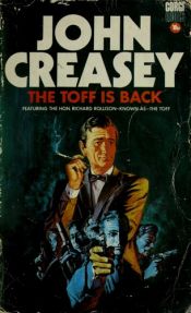 book cover of The Toff Is Back by John Creasey