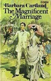 book cover of The Magnificent Marriage by Barbara Cartland