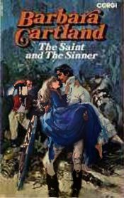 book cover of The saint & the sinner by Barbara Cartland