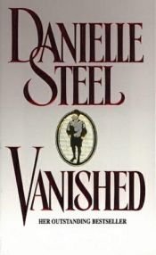 book cover of Vanished by Danielle Steel