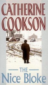 book cover of The Nice Bloke by Catherine Cookson