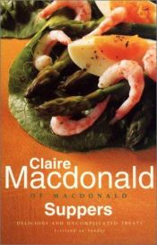 book cover of Suppers by Claire Macdonald