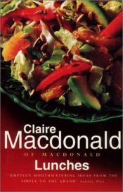 book cover of Lunches by Claire Macdonald