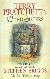book cover of Wyrd Sisters (Discworld: The Witches, Book 2) by Terry Pratchett