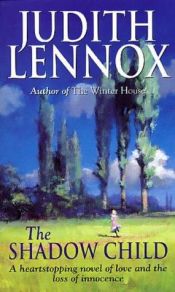 book cover of Shadow Child by Judith Lennox