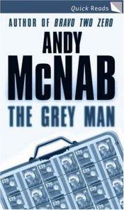 book cover of The Grey Man (Quick Reads) by Andy McNab