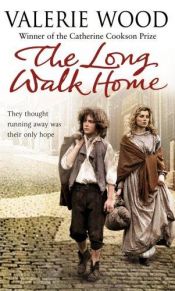 book cover of The Long Walk Home by Val Wood