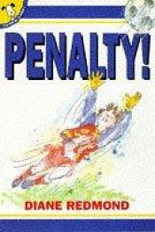 book cover of Penalty! by Diane Redmond