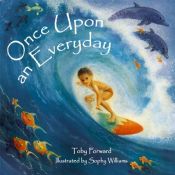 book cover of Once Upon an Everyday by Toby Forward