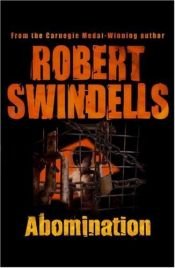 book cover of Abomination by Robert Swindells