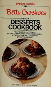 book cover of Betty Crocker's Desserts Cookbook (Special Edition) by Betty Crocker