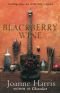 Blackberry Wine: A Novel (Book 2)