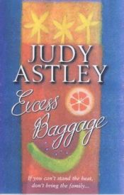 book cover of Excess Baggage (2000) by Judy Astley