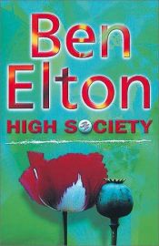 book cover of High Society by Ben Elton