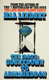 book cover of The 1980's Countdown to Armageddon by Hal Lindsey