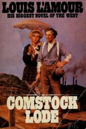 book cover of Comstock Lode by Louis L'Amour