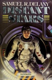book cover of Distant Stars by Samuel Delany