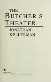 book cover of The butcher's theater by ジョナサン・ケラーマン