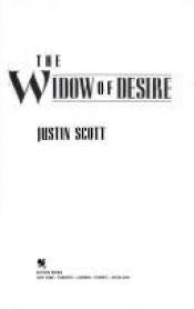 book cover of Widow of Desire by Justin Scott