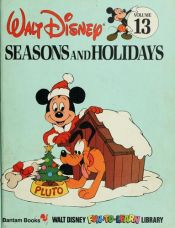 book cover of Seasons and Holidays (Fun-To-Learn Library, 13) by Disney