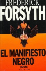 book cover of El Manifiesto Negro by Frederick Forsyth