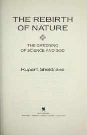 book cover of The rebirth of nature by Rūperts Šeldreiks