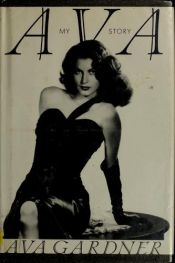 book cover of Ava : my story by Gardner/Ava