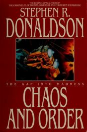 book cover of Chaos and Order by Stephen Reeder Donaldson