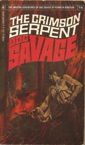 book cover of The Crimson Serpent (Doc Savage #78) (Vintage Bantam, S8367) by Kenneth Robeson