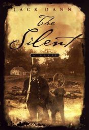 book cover of The Silent by Jack Dann