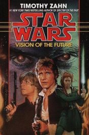 book cover of Vision of the Future by Timothy Zahn