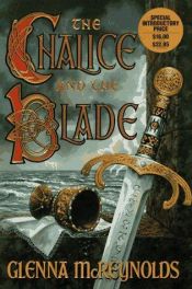 book cover of The chalice and the blade by Glenna McReynolds