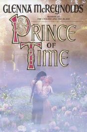 book cover of Prince of Time by Glenna McReynolds